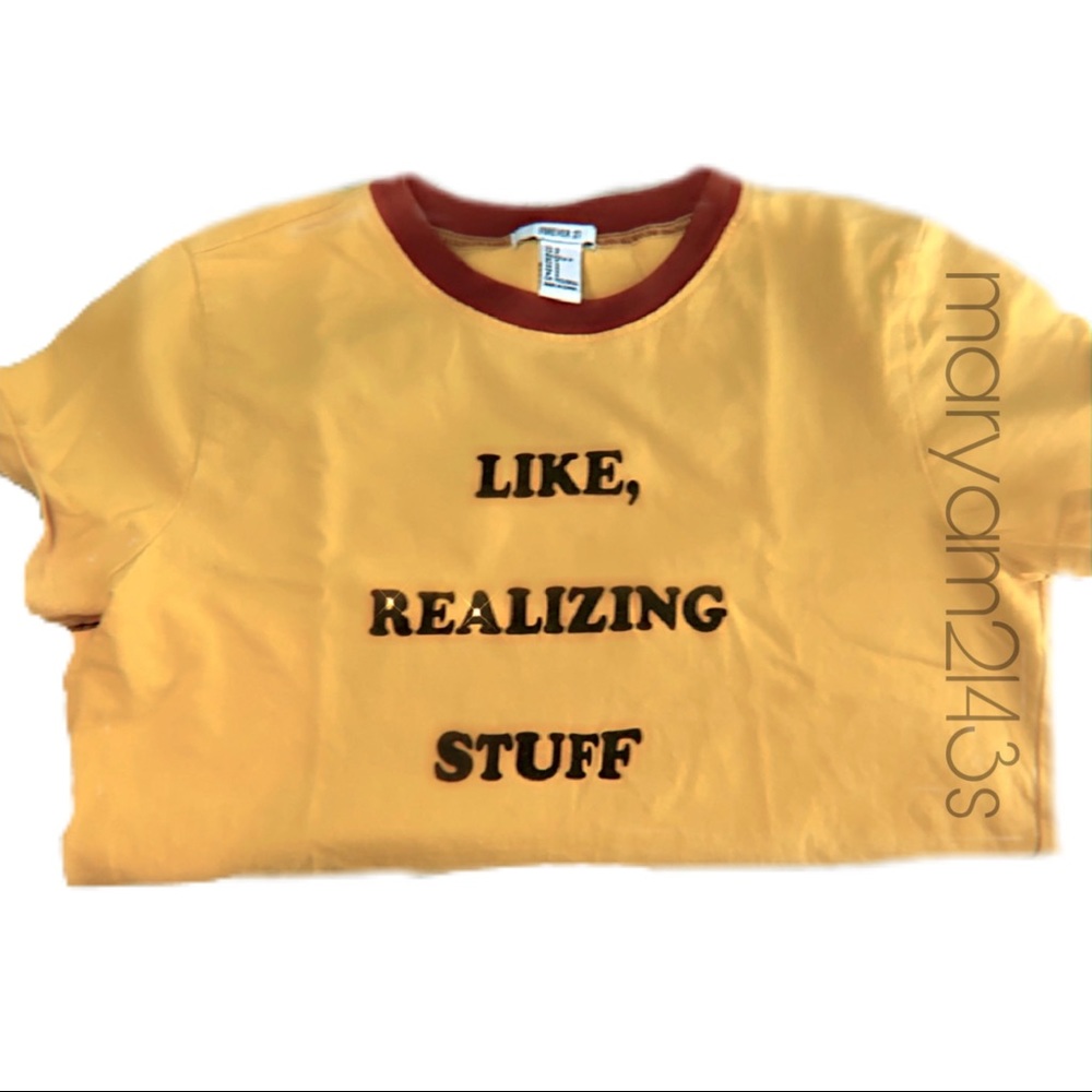 “like realizing stuff” crop top from forever 21